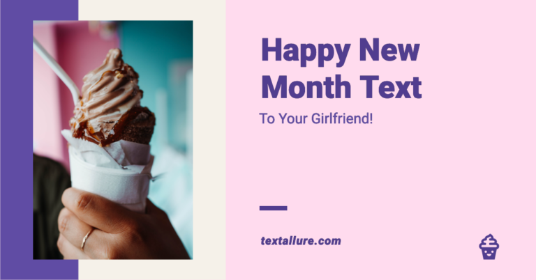 100 Endearing New Month Text to Your Girlfriend